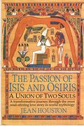 The Passion Of Isis And Osiris: A Gateway To Transcendent Love