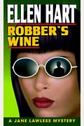 Robber's Wine: A Jane Lawless Mystery (Jane Lawless Mysteries)