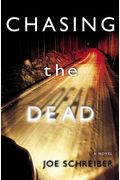 Chasing The Dead
