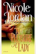 To Pleasure a Lady (Courtship Wars, Book 1)