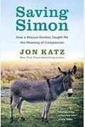 Saving Simon: How A Rescue Donkey Taught Me The Meaning Of Compassion