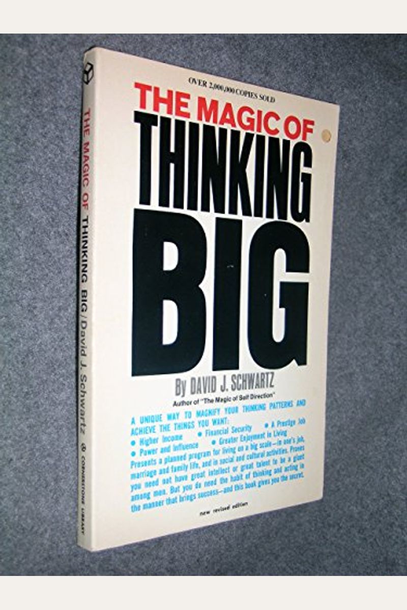 The Magic Of Thinking Big