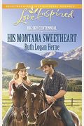 His Montana Sweetheart (Big Sky Centennial)