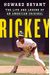 Rickey: The Life And Legend Of An American Original