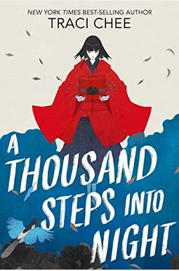 A Thousand Steps Into Night A Thousand Steps Into Night