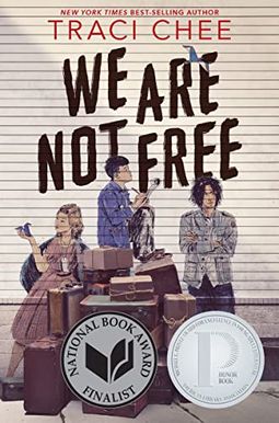 We Are Not Free We Are Not Free