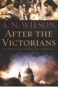After The Victorians: The Decline Of Britain In The World