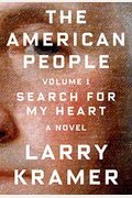 The American People: Volume 1: Search For My Heart: A Novel