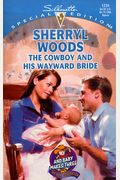 The Cowboy And His Wayward Bride
