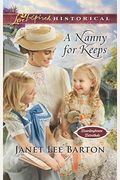 A Nanny For Keeps (Boardinghouse Betrothals)