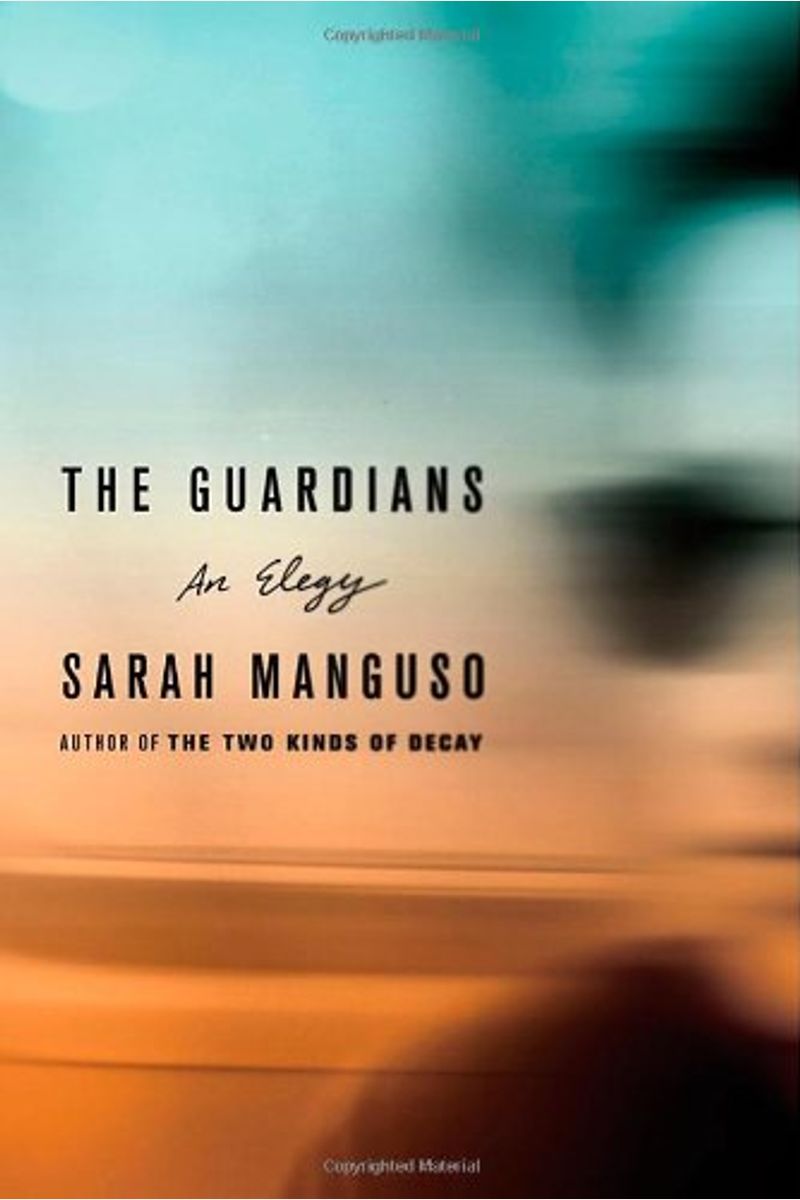 The Guardians: An Elegy