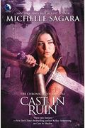 Cast In Ruin (The Chronicles Of Elantra)