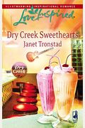 Dry Creek Sweethearts (Dry Creek Series #12) (Love Inspired #439)