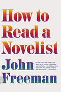 How to Read a Novelist