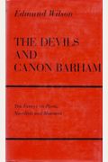 The Devils And Canon Barham: Ten Essays On Poets, Novelists And Monsters