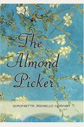The Almond Picker: A Novel