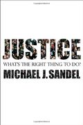 Justice: What's The Right Thing To Do?