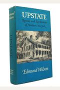 Upstate: Records And Recollections Of Northern New York
