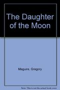 The Daughter Of The Moon