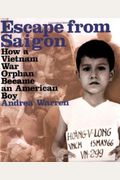 Escape From Saigon: How A Vietnam War Orphan Became An American Boy