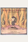 Why Mole Shouted: And Other Stories