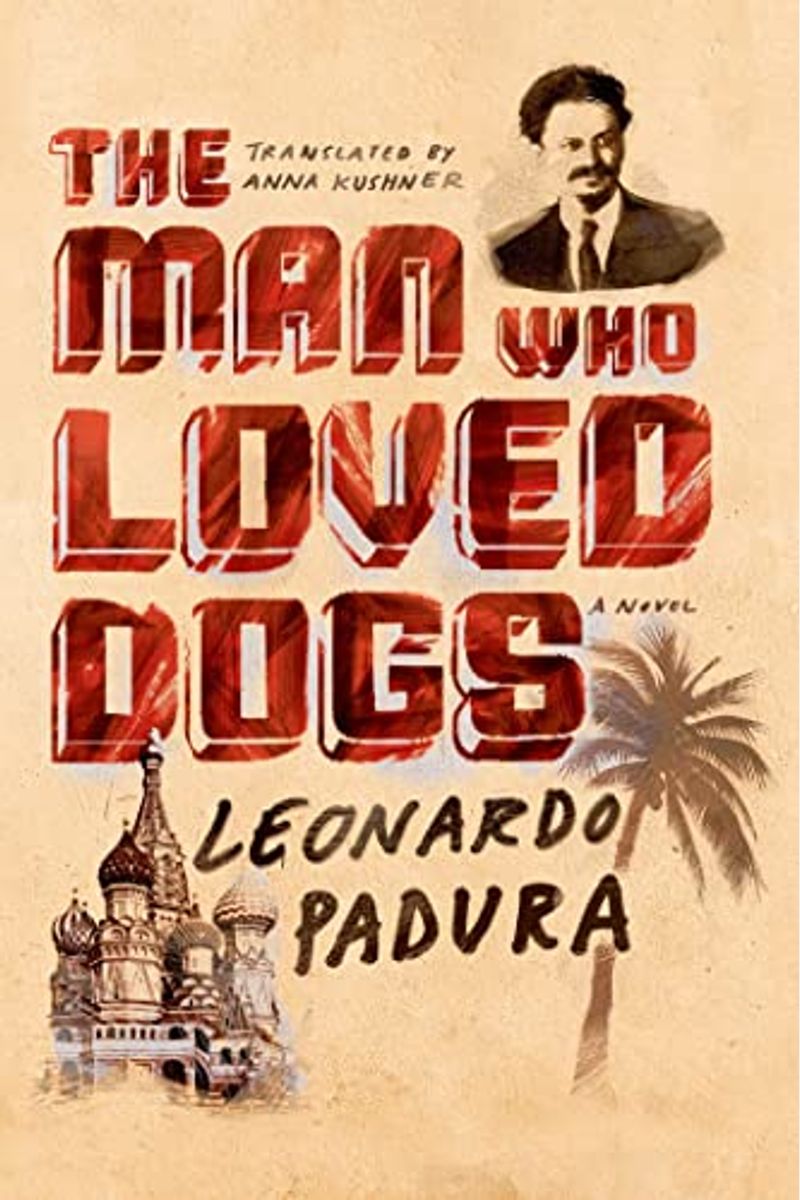 The Man Who Loved Dogs