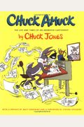 Chuck Amuck: The Life And Times Of An Animated Cartoonist