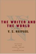 The Writer And The World: Essays