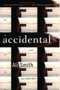 The Accidental: A novel