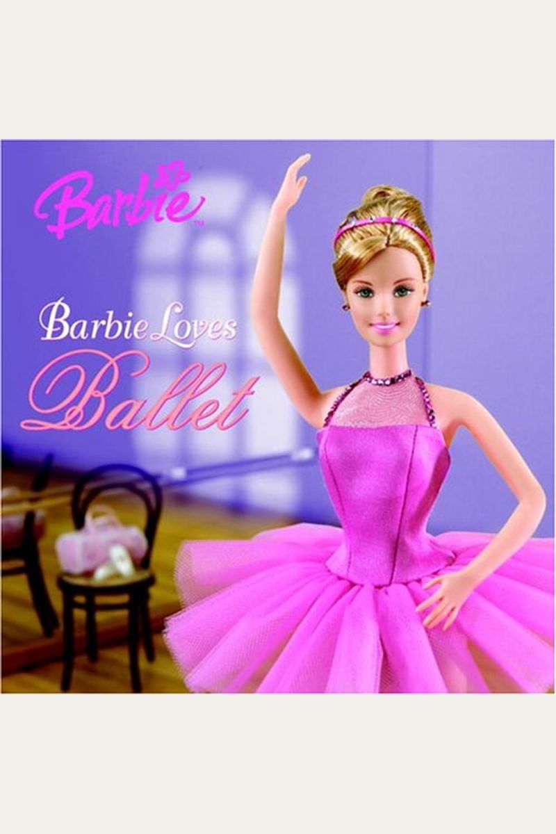 Barbie Loves Ballet (Barbie) (Pictureback(R))