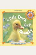 Little Duck Says Quack!