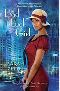 Bad Luck Girl: The American Fairy Trilogy Book 3