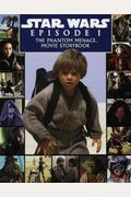 Star Wars Epidode I: The Phantom Menace Movie Storybook