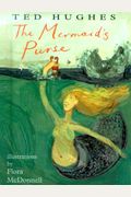The Mermaid's Purse: Poems By Ted Hughes