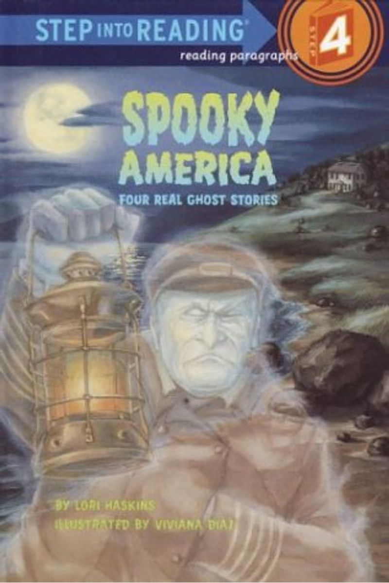 Spooky America: Four Real Ghost Stories (Step into Reading)