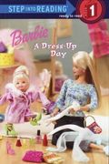 Barbie: A Dress-Up Day (Barbie) (Step Into Reading)