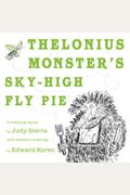 Thelonius Monster's Sky-High Fly-Pie