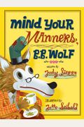 Mind Your Manners, B.B. Wolf