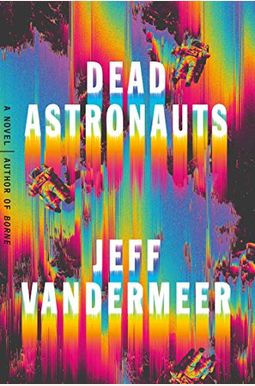 Dead Astronauts Dead Astronauts