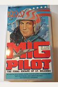 Mig Pilot Final Escape Of Lieu