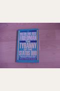 The Tyranny Of The Status Quo