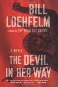 The Devil In Her Way: A Novel (Maureen Coughlin Series)