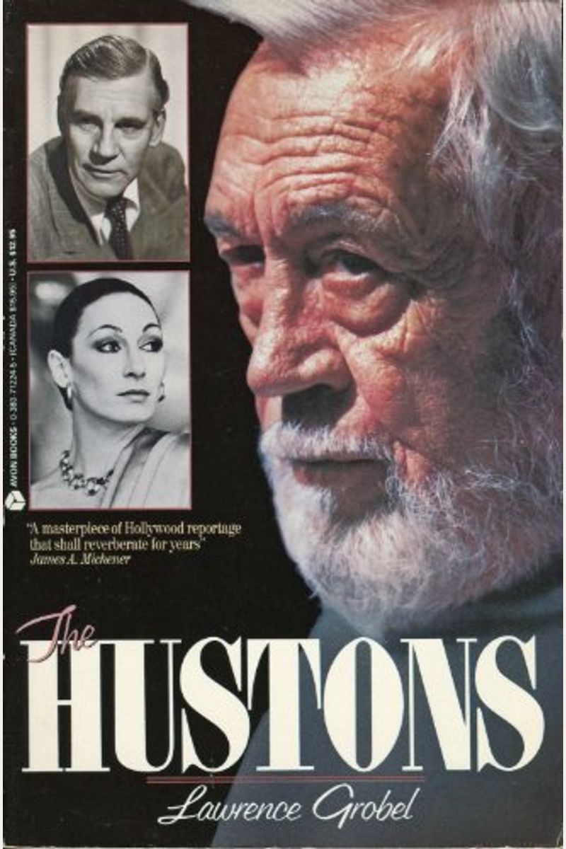The Hustons: The Life And Times Of A Hollywood Dynasty