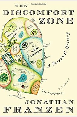The Discomfort Zone: A Personal History The Discomfort Zone: A Personal History