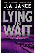 Lying In Wait: A J.p. Beaumont Mystery