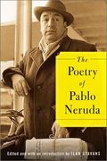 The Poetry Of Pablo Neruda