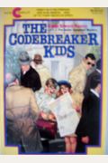 The Codebreaker Kids (An Avon Camelot book)