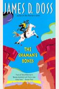 The Shaman's Bones