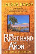 The Right Hand Of Amon: A Mystery Of Ancient Egypt (Lieutenant Bak)