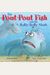 The Pout-Pout Fish And The Bully-Bully Shark